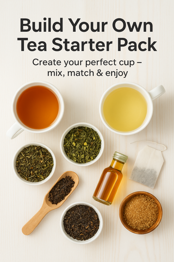 Build Your Own Tea Starter Pack