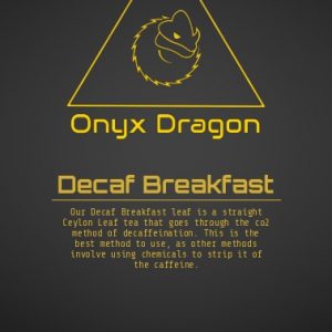 Decaf Breakfast