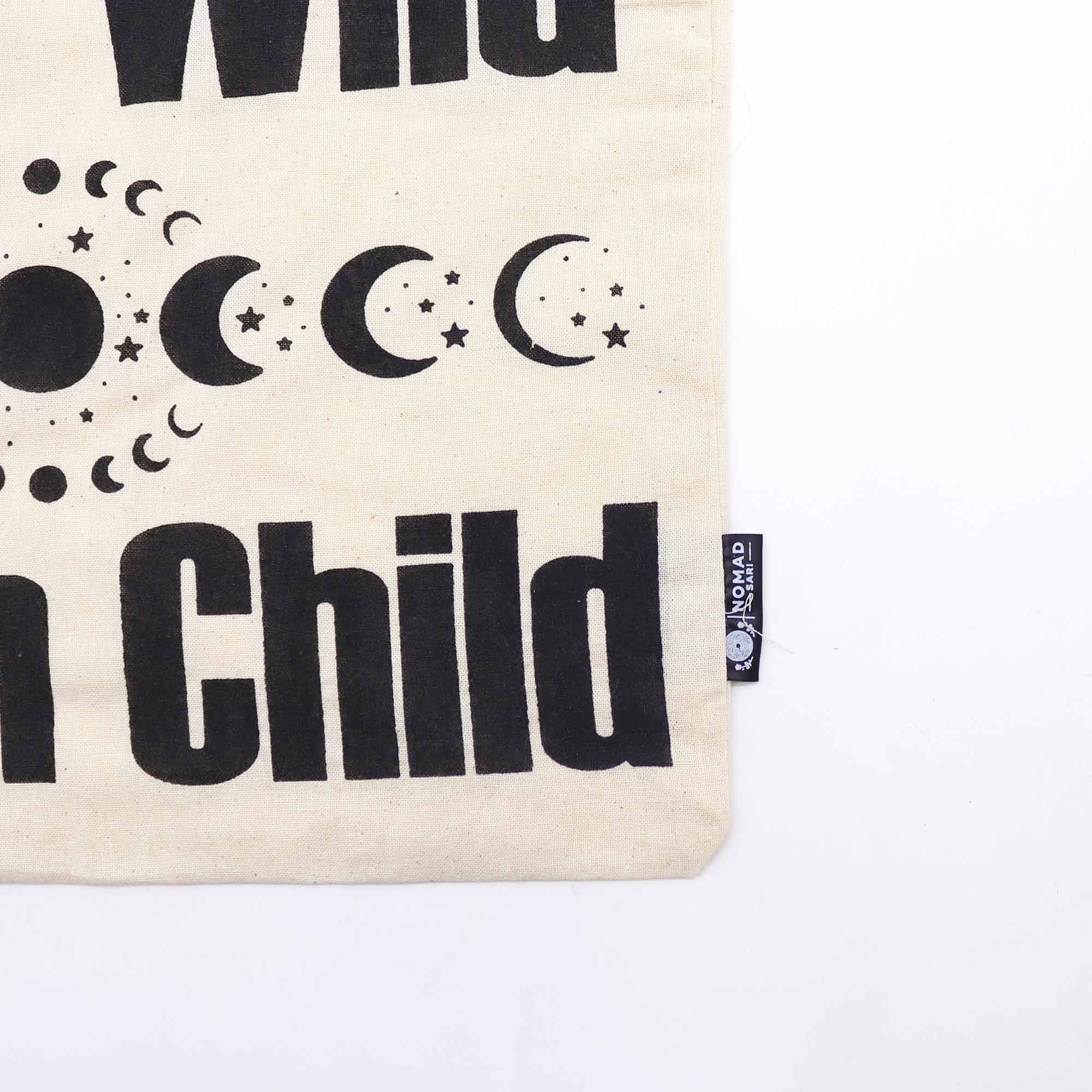 Iconic Basic Tote Bag - Stay Wild, Moon Child - Natural 4oz - Image 2